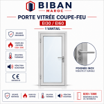 Porte vitrée coupe feu EI30/EI60
